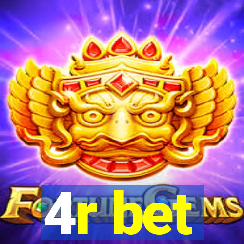 4r bet